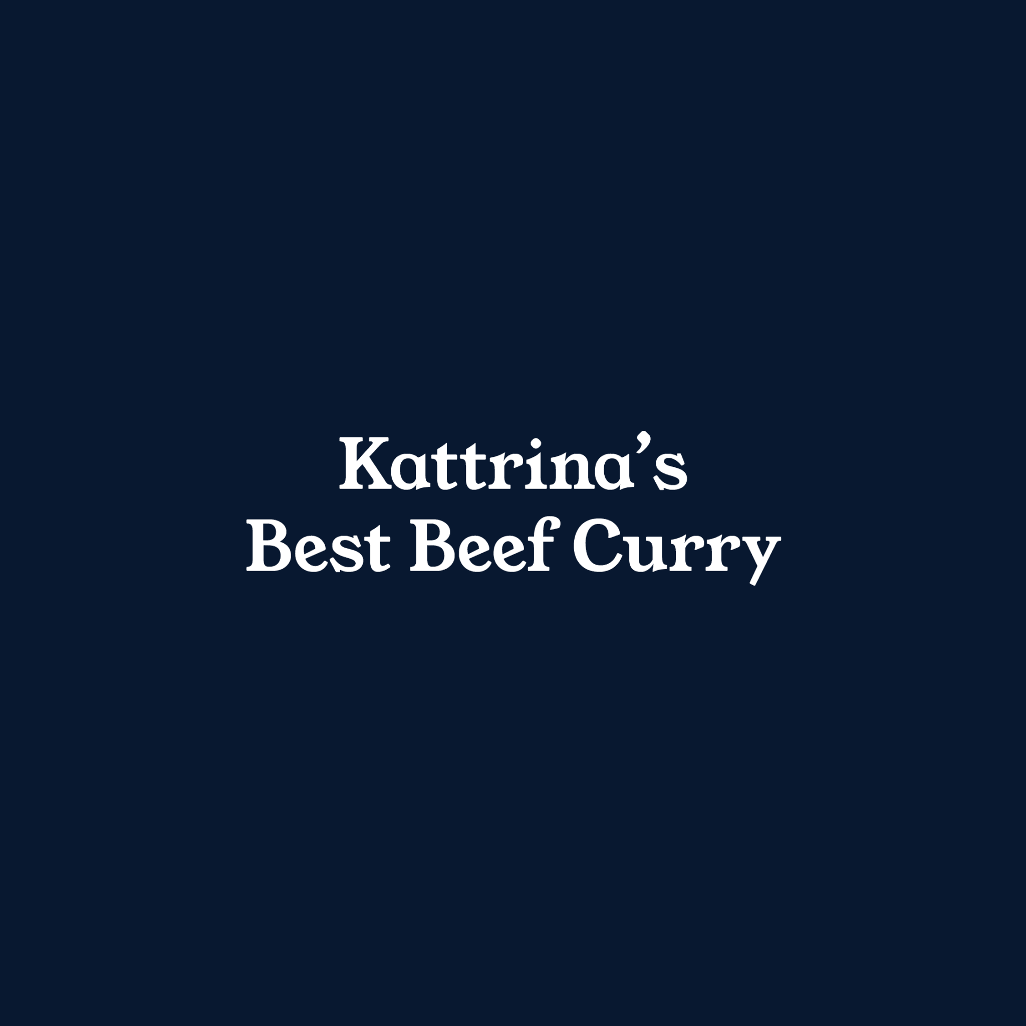 Kattrina's Best Beef Curry - Homegrown Butchery
