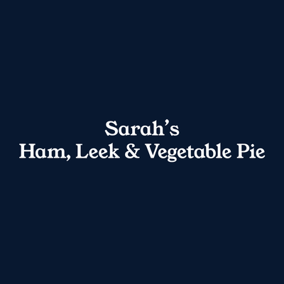 Sarah's Ham, Leek & Vegetable Pie